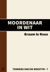 Moordenaar in Wit Moordenaar in Wit
