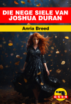 Die Nege Siele van Joshua Duran Die Nege Siele van Joshua Duran