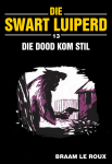 Die Dood Kom Stil Die Dood Kom Stil
