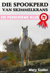 Die Spookperd van Skimmelkrans Die Spookperd van Skimmelkrans