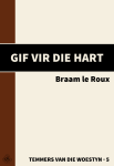 Gif vir die Hart Gif vir die Hart