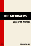Die Gifdraers Die Gifdraers
