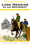 Lang Henning en die Bruidskat
