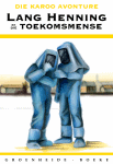 Lang Henning en die Toekomsmense
