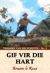 Gif vir die Hart