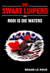 Rooi is die Waters