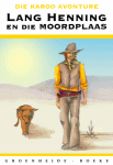 Lang Henning en die Moordplaas