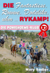 Die Fantastiese, Rowwe, Dodelike, Uhm &hellip; Rykamp!